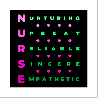 Qualities of a Nurse - Nurturing, Upbeat, Reliable, Sincere, Empathetic - Pink and Green Posters and Art